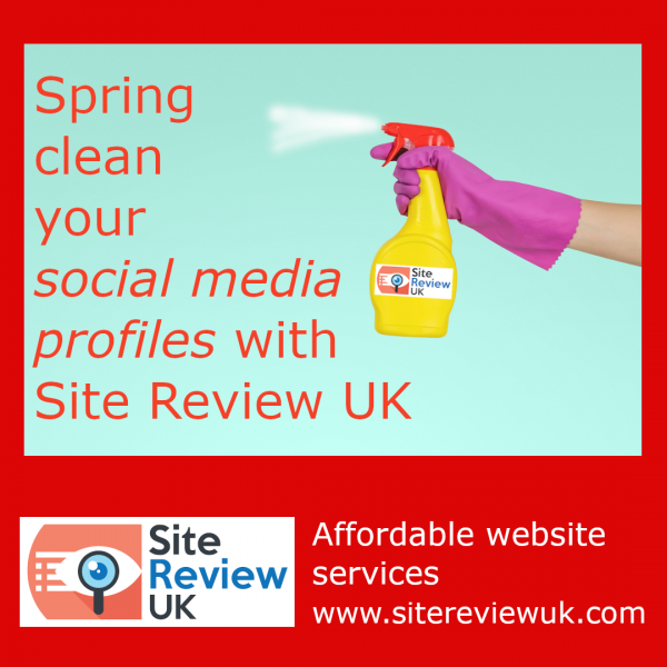 Latest news image. Site Review UK advert: Spring clean your social media profiles with Site Review UK