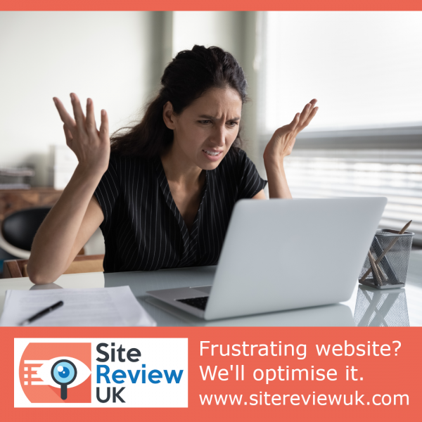 Latest news image. Site Review UK advert: Frustrating website? We'll optimise it.