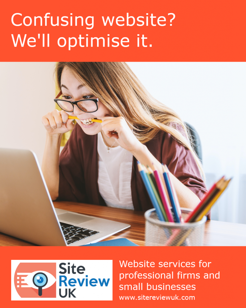 Latest news image. Site Review UK advert: Confusing website? We'll optimise it.